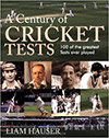 A CENTURY OF CRICKET TESTS