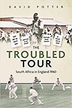 THE TROUBLED TOUR by David Potter