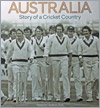 Australia Story of a Cricket Country