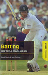 BATTING HOW TO PLAY, COACH AND WIN